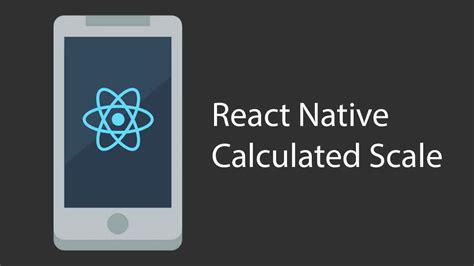 React Native Calculated Scale
