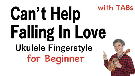 Cant Help Falling In Love Beginner Ukulele Fingerstyle Play Along With Tabs Pdf Available