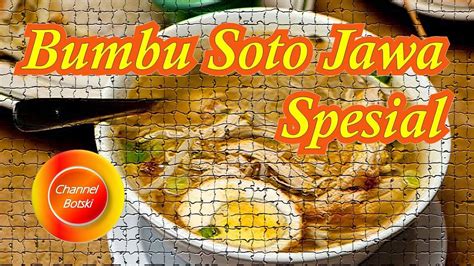 Berikut adalah referensi resep soto babat yang tidak kalah lezat dengan soto lainnya. Resep " BUMBU SOTO JAWA SPESIAL". Makanan dan Masakan Nikmat | Gurih | Sedap | Lezat - YouTube