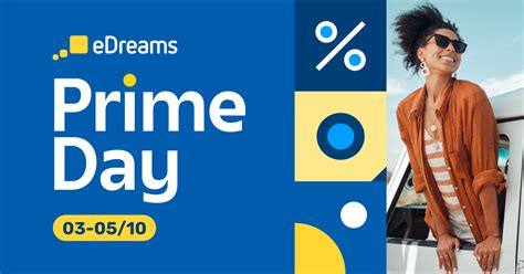 Edreams Prime Day 3 Days Of The Best Deals