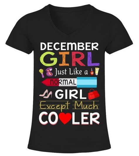 December Girl Cooler V Neck T Shirt Woman Shirts Tshirts Army
