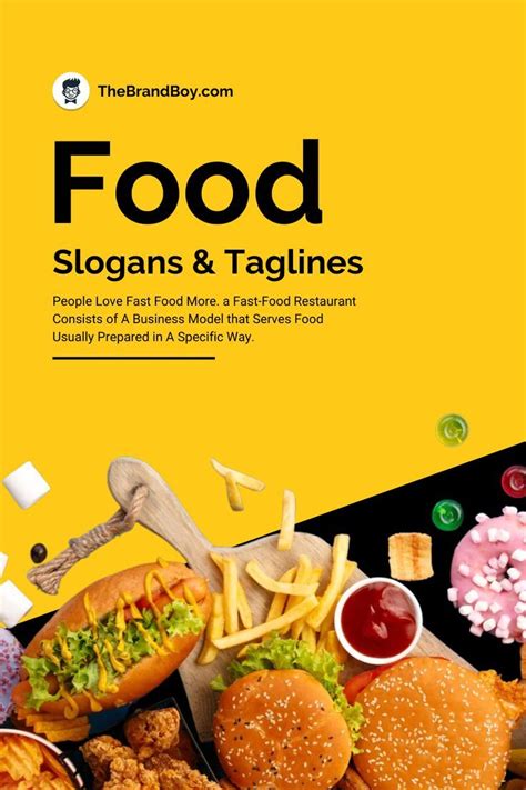 Catchy Food Slogans And Taglines Food Fast Food Advertising Fast Food Slogans