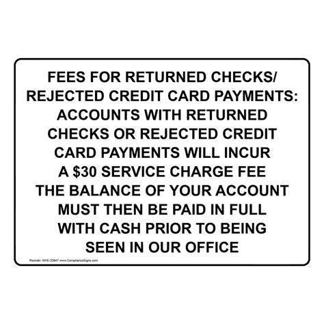 Safety Sign Fees For Returned Checksrejected Credit Card