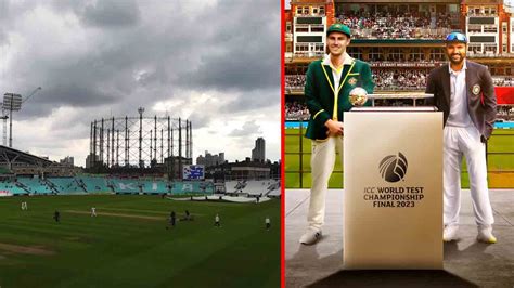 WTC Final 2023 Weather Report: ಭಾರತ-ಆಸ್ಟ್ರೇಲಿಯಾ ಟೆಸ್ಟ್ ಚಾಂಪಿಯನ್ ಶಿಪ್