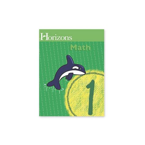 Horizons 1st Grade Math Student Book 1 10 Off Free Shippping