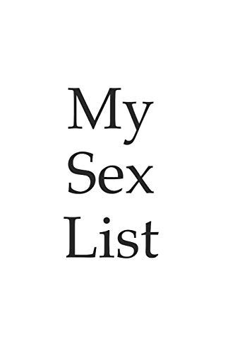 my sex list write down your experiences your sex partners and your thoughts notebook