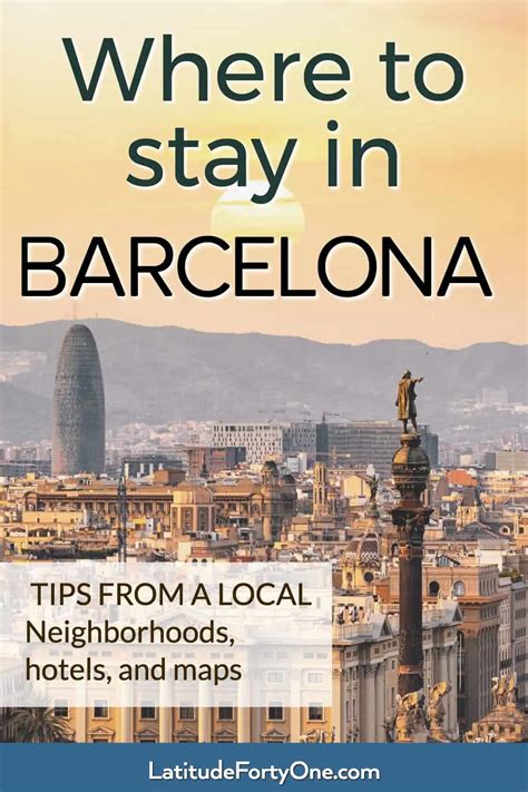 The Best Places To Stay In Barcelona Neighborhoods And Hotels