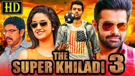 The Super Khiladi 3 Nenu Sailaja Romantic Hindi Dubbed Full Movie