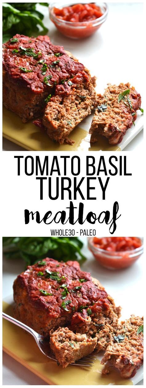 Line a baking sheet with parchment and lightly brush with oil. Tomato Basil Turkey Meatloaf | Recipe | Recipe 30, Whole ...
