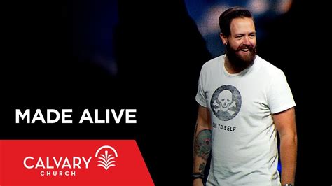 Made Alive - Ephesians 2:7-10 - Nate Heitzig - YouTube