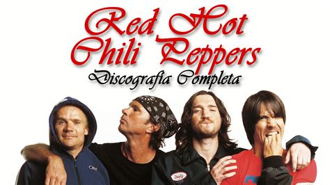 Descarga Full Discografia Red Hot Chili Peppers
