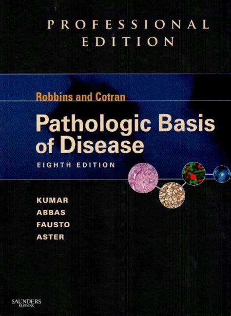 Robbins And Cotran Pathologic Basis Of Disease Professional Edition En