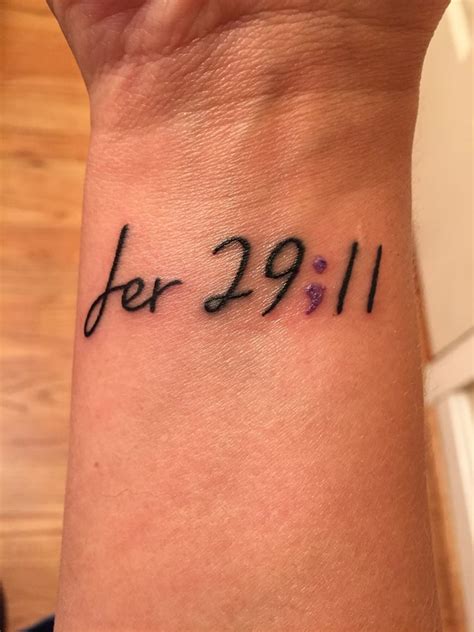 My Semicolon Tattoo With The Bible Verse Jeremiah 2911 Yelp