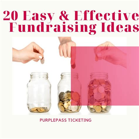 20 Easy And Effective Fundraising Ideas Fundraising Easy Fundraisers