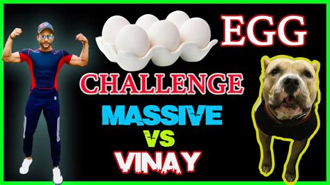 egg challenge with massive youtube