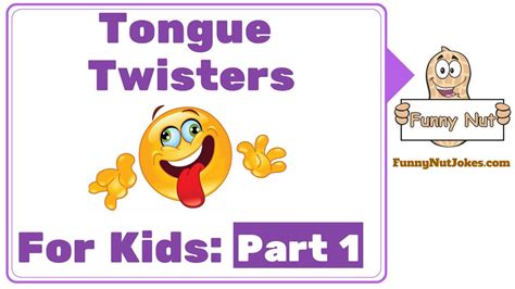 Funny Tongue Twisters For Kids Part 1 Easy Tongue Twisters For Kids