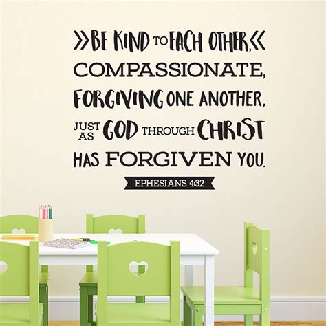 Ephesians 4v32 Vinyl Wall Decal Be Kind To Each Other Compassion