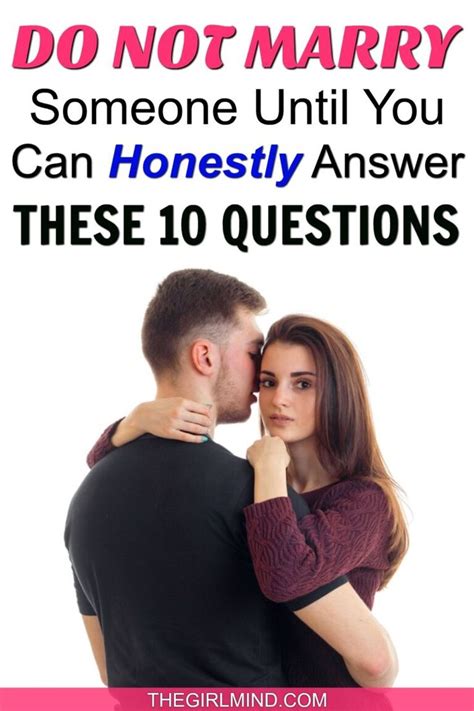 10 Important Questions To Ask Before Getting Married The Girl Mind In