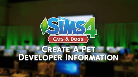 The Sims 4 Cats And Dogs Create A Pet Developer Information From Sims Camp