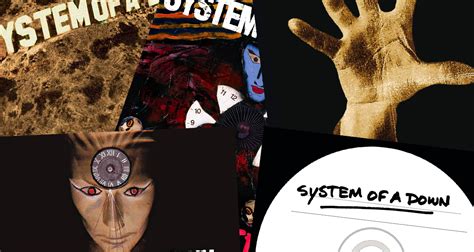 Best System Of A Down Albums Every System Of A Down Album Ranked