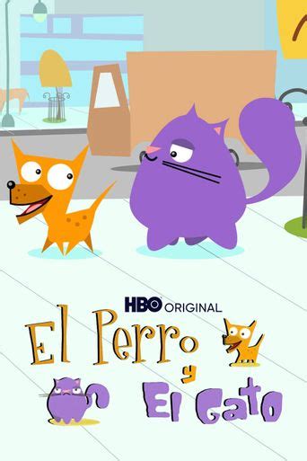 El Perro Y El Gato Where To Watch And Stream Online Reelgood