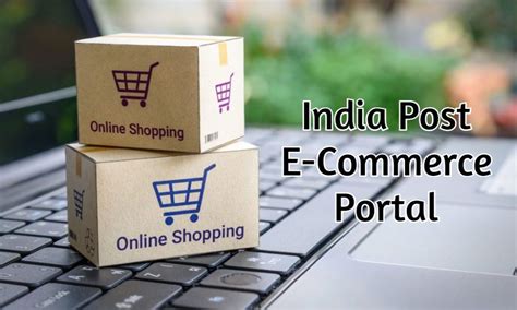 India Post E Commerce Portal Sarkari Yojanas