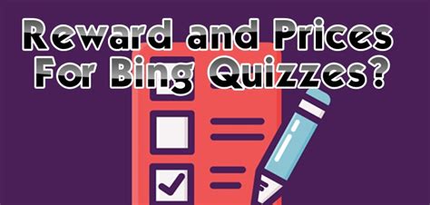 What Can You Win For Taking Bing Quizzes Bing Homepage Quiz