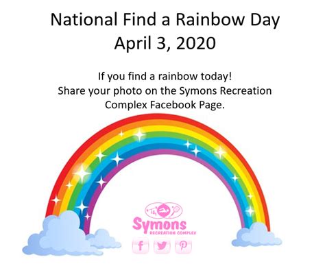 Its National Find A Rainbow Day Symons Recreation Complex