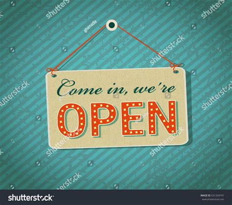 Come Were Open Sign Board Vector Stock Vector Royalty Free 631334741