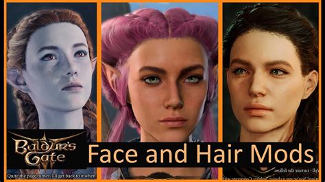 Face And Hair Mods Baldurs Gate 3 Ea Youtube