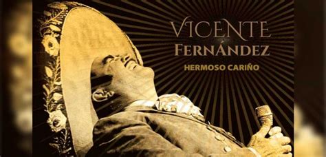 Hermoso cariño, hermoso cariño ya estoy como un niño con nuevo juguete contento y feliz no puedo evitarlo y quiero gritarlo hermoso cariño que dios ha mandado, nomás para mí. Vicente Fernández - Hermoso Cariño (Letra Y Video Oficial)