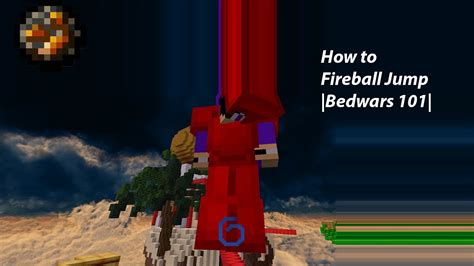 How To Fireball Jump Bedwars 101 Youtube