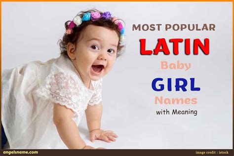 Most Popular Latin Baby Girl Names With Meaning