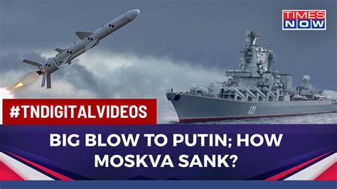 First Video Images Of Sinking Russian Warship Moskva Hit By Ukraine