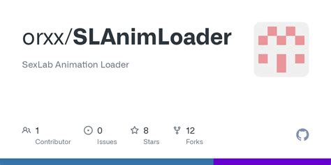 Github Orxxslanimloader Sexlab Animation Loader