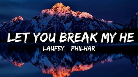 Laufey And Philharmonia Orchestra Let You Break My Heart Again Lyrics