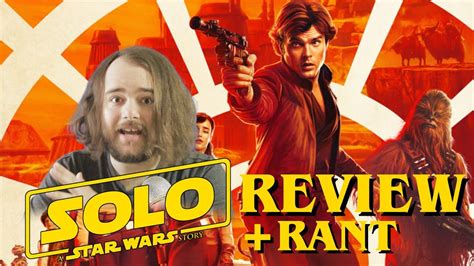 solo a star wars story movie review spoilers youtube