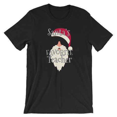 Teachers Christmas Shirt Santas Favorite Teacher Faculty Loungers
