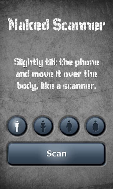 Top Apps For Naked Scanner Android AppCrawlr