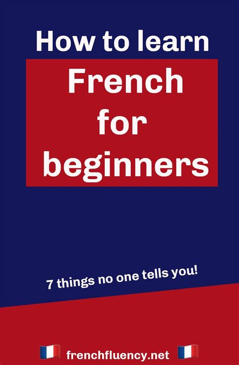 How to learn french for beginners: 7 things no one tells you — French ...