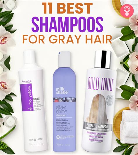 Best Shampoos For Gray Hair That Make It Look Healthy And Shiny