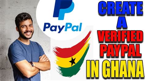 HOW TO CREATE A VERIFIED PAYPAL ACCOUNT IN GHANA 2020 || QUICK AND EASY