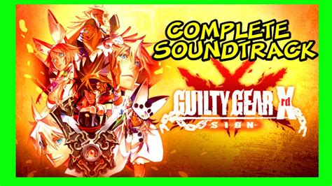 🎮guilty Gear Xrd Sign Deluxe Edition Full Ost Complete Soundtrack