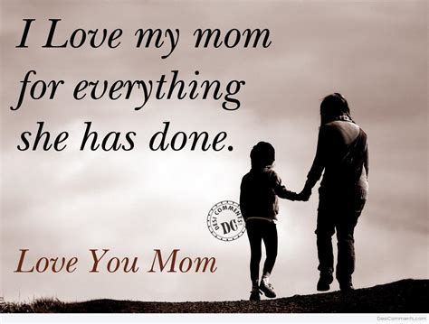 Free Download I Love My Mom Images Quotes About Love