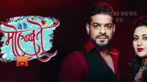 Yeh Hai Mohabbatein Th April Video Dailymotion