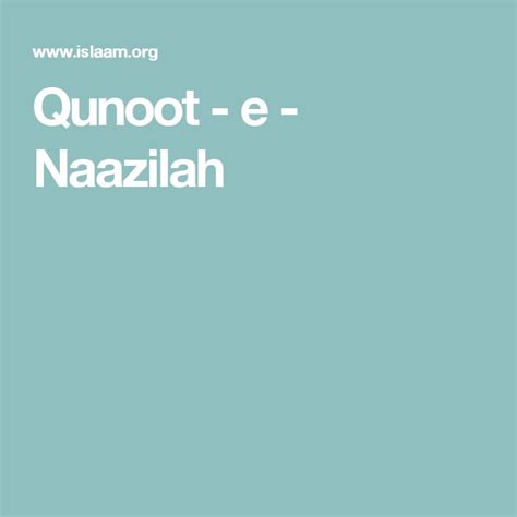 Qunoot E Naazilah Dua Guidance