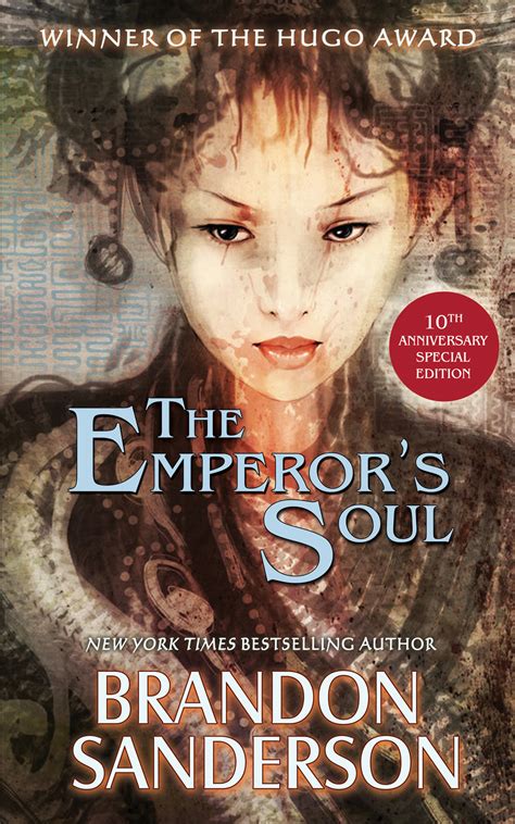 the emperor s soul 10th anniversary special edition tachyon publications