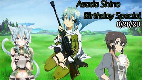Happy Birthday Asada Shino Sinon Youtube