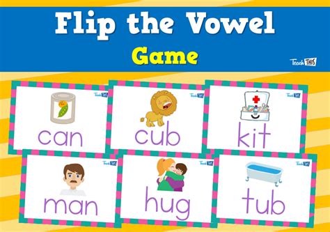 Flip The Vowel Game Teacher Resources And Classroom Games Teach