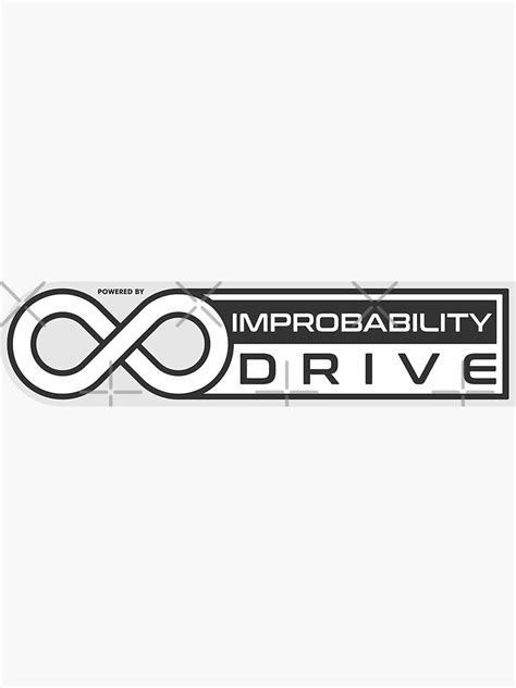 Improbability Drive Sticker For Sale By Randomindustry Redbubble